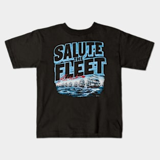 Salute the Fleet: Celebrating Fleet Week Kids T-Shirt